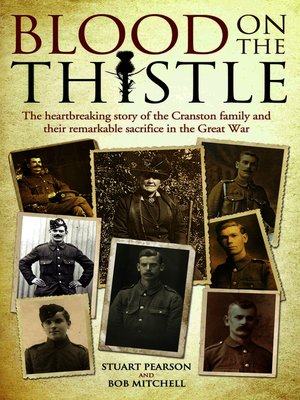 cover image of Blood on the Thistle--The heartbreaking story of the Cranston family and their remarkable sacrifice